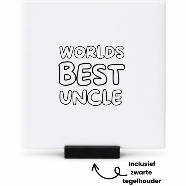 Hacebo worlds best uncle tegeltje met tegelhouder - Oom - Familie - tegeltjes met tekst - Cadeau - spreuktegels - 10.8x10.8 CM Wit