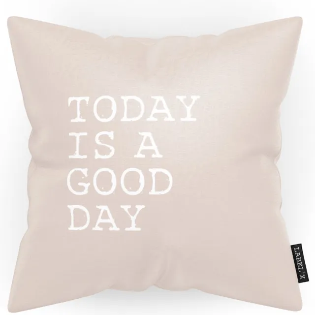Label2X Sierkussen - Today Is A Good Day Buiten - Multicolor - 50 Cm X 50 Cm Beige