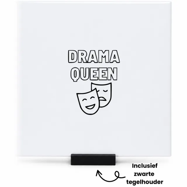 Hacebo Drama queen tegeltje met tegelhouder - Koning - Familie vrienden - tegeltjes met tekst - Cadeau - spreuktegels - 15x15 CM Wit