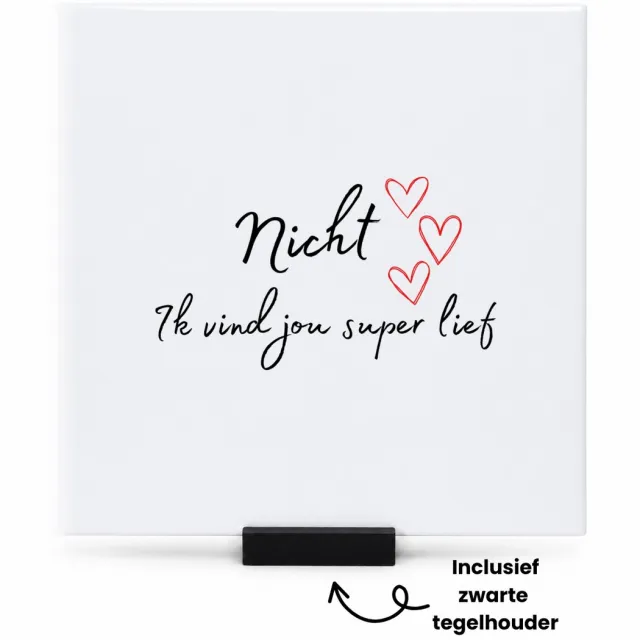 Hacebo nicht ik vind jou super lief tegeltje met tegelhouder - Nicht - de liefste nicht - tegeltjes met tekst - verjaardag - cadeautje voor nicht - nicht artikelen - kado - geschenk - spreuktegels - 15x15 CM Wit