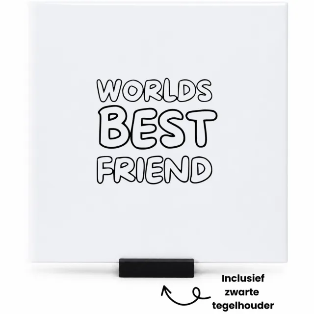 Hacebo Words best friend tegeltje met tegelhouder - Vriend - Familie - vrienden - tegeltjes met tekst - Cadeau - spreuktegels - 15x15 CM Wit