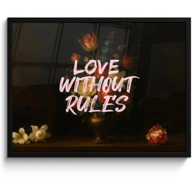 FrameYourWall Poster in lijst - Fotolijst 80x60 cm - Posters - Liefde - Modern - Bloemen - Posterlijst zwart - Decoratie - Wanddecoratie woonkamer - Muurdecoratie slaapkamer Love without rules