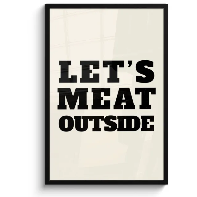 FrameYourWall Poster in lijst - Fotolijst 60x90 cm - Posters - Tekst - Blokletters - Zwart - Vlees - Posterlijst zwart - Decoratie - Wanddecoratie woonkamer - Muurdecoratie slaapkamer Tekst - Let's meat outside