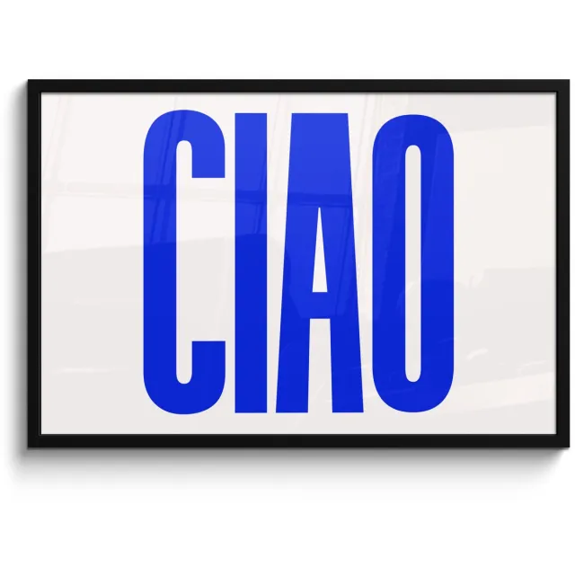 FrameYourWall Poster in lijst - Fotolijst 90x60 cm - Posters - Ciao - Hoofdletters - Blauw - Minimalistisch - Posterlijst zwart - Decoratie - Wanddecoratie woonkamer - Muurdecoratie slaapkamer Tekst - Ciao