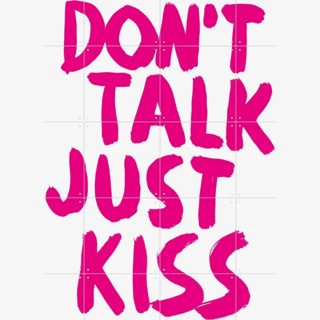 IXXI Don't talk just kiss, Marcus Kraft - 80 x 100 cm - Grote wanddecoratie en posters - Pop art, Kleurrijk, Grafisch Ontwerp, Typografie, Woonkamer Warme kleuren / Roze