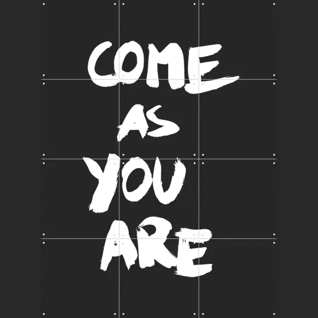 IXXI Come as You are, Marcus Kraft - 60 x 80 cm - Grote wanddecoratie en posters - Typografie, Grafisch Ontwerp, Pop art, Illustraties, Mancave Wit / Zwart en wit / Donkere tinten / Monochroom