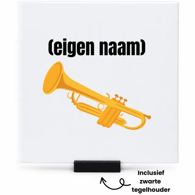 Hacebo trompet met eigen naam tegeltje met tegelhouder - Trompet - muziek liefhebbers - tegeltjes met tekst - iemand die houdt van trompetten - verjaardag - cadeau - kado - geschenk - spreuktegels - 15x15 CM Wit