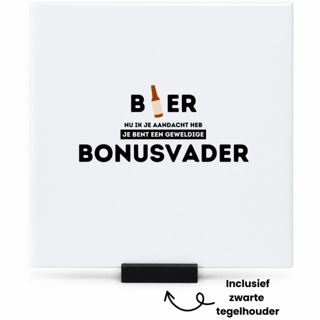 Hacebo bier, nu ik je aandacht heb je bent een geweldige bonusvader tegeltje met tegelhouder - de beste bonusvader - tegeltjes met tekst - vader cadeautjes - vaderdag - verjaardagscadeau - verjaardag - cadeau - spreuktegels - 15x15 CM Wit