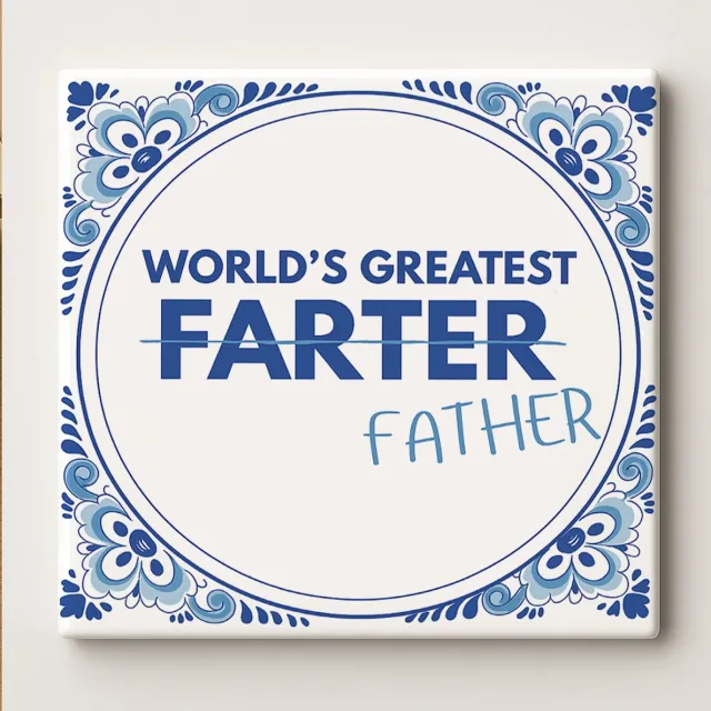 Nevolis Grappig Vaderdag Tegeltje – “World’s Greatest Farter Father” Delfts Blauw Keramisch Wandtegel – 15x15cm Cadeau voor Papa Multi Color