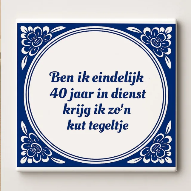 Bedruk King Grappig 40-jarig Jubileum Tegeltje - 15x15 cm Decoratief Keramisch Tegel met Humoristische Quote voor Kantoor of Thuis