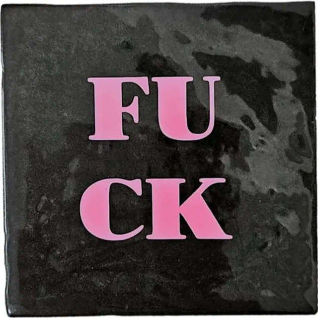 Just4you Tegeltjes met tekst: Fuck - Hip - Decoratie - Woon - Cadeau - Zwart - Roze - Keramiek - Brievenbuspakje 10x10 cm