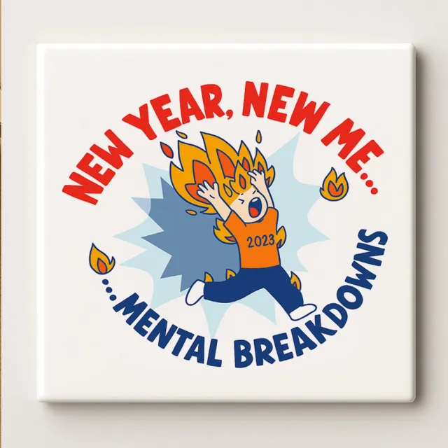 Nevolis New Year New Me Mental Breakdowns Keramische Tegel – 15x15cm Grappige 2023 Humor Wanddecoratie & Nieuwjaarscadeau Multi Color