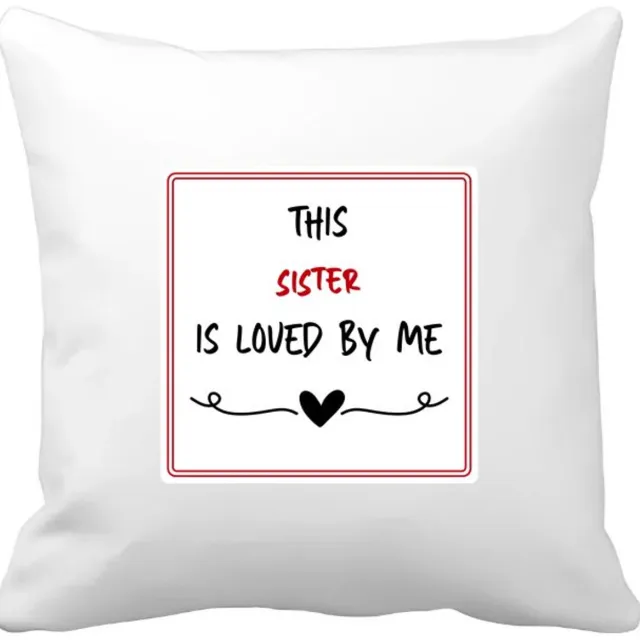 Akyol this sister is loved by me Kussen hoes - Zus - iemand die houdt van zijn zus - verjaardag - cadeautje voor zus - zus artikelen - kado - geschenk - 40 bij 40 cm Multicolor