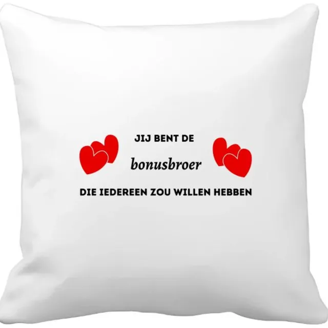 Akyol jij bent de bonusbroer die iedereen zou willen hebben Kussen hoes - Broer - geweldige bonusbroer - liefste bonusbroer - verjaardag - cadeau - kado - bedankje - geschenk - 40 bij 40 cm Multicolor