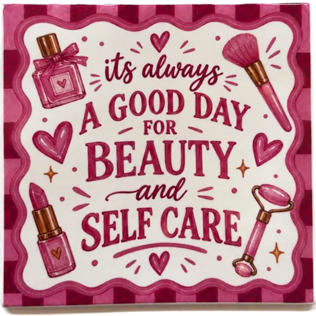 Snoes Bordeaux Pink It's Always a Good Day for Beauty and Self Care – Keramische Tegel 10x10 cm – Cadeau voor Haar