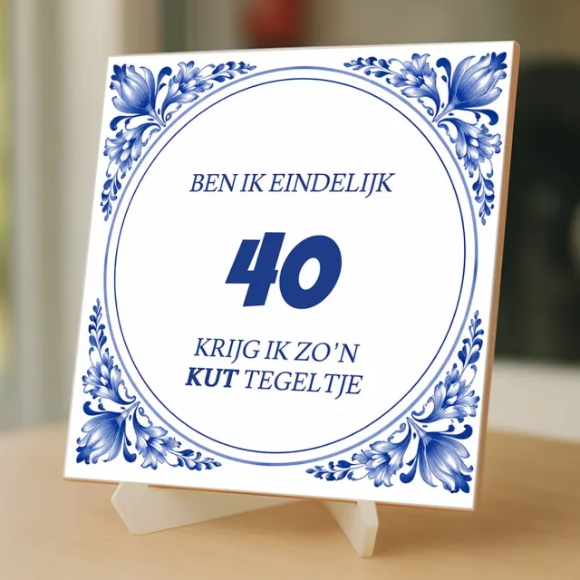 Kleurmedia Tegeltjes met tekst - Eindelijk 40 - k*T tegel - 15 x 15 cm– inclusief gratis transparante ezelhouder – Kleurmedia Wit