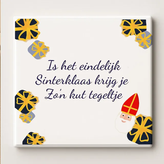 Nevolis Grappige Sinterklaas Tegel “Is Het Eindelijk Sinterklaas Krijg Je Zo’n Kut Tegeltje” 15x15 cm – Humoristische Nederlandse Keramische Cadeautegel voor Sinterklaasfeest Multi Color