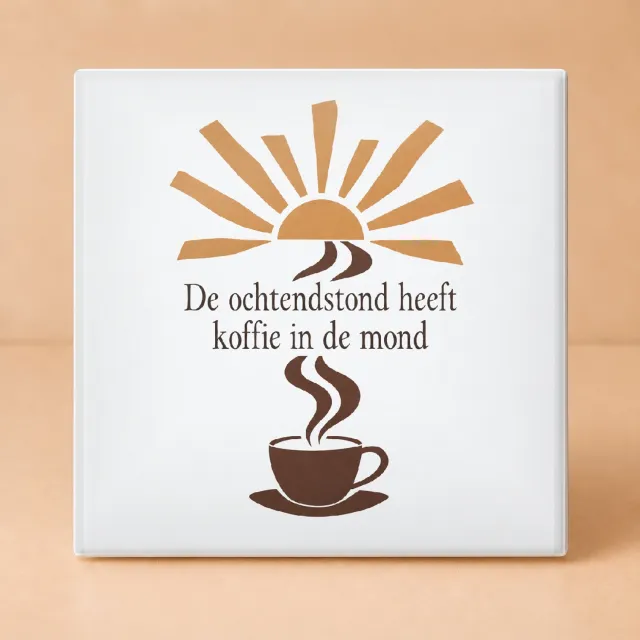 Bedruk King Artistieke Tegel “De ochtendstond heeft / koffie in de mond” – Inspirerende Koffiemuurdecoratie voor Koffieliefhebbers - 11 x 11 cm Wit