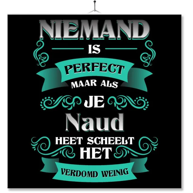 MC Living Tegel Met Opdruk | Kado | Cadeau | Niemand Is Perfect Maar Als Je Naud Heet Scheelt Het Verdomd Weinig Multi-Color