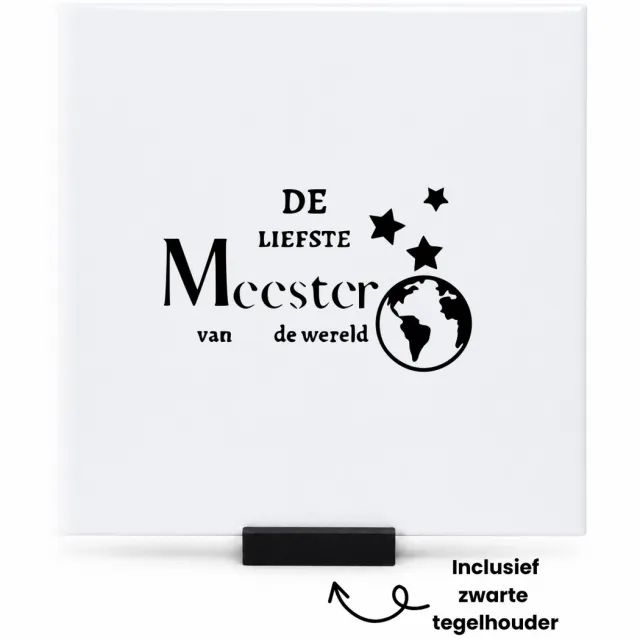 Hacebo De liefste meester van de wereld tegeltje met tegelhouder - Meester - Leraren docenten - tegeltjes met tekst - Cadeau - spreuktegels - 15x15 CM Wit