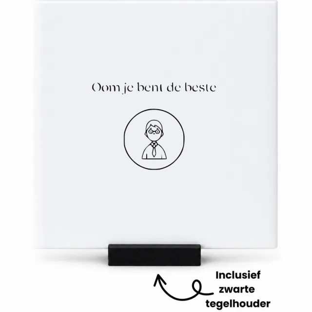 Hacebo Oom je bent de beste tegeltje met tegelhouder - Oom - beste oom ever - tegeltjes met tekst - Oom cadeau - Cadeau oom - Familie cadeau - Bedankje - Bedank cadeau - Familie kado - spreuktegels - 10.8x10.8 CM Wit