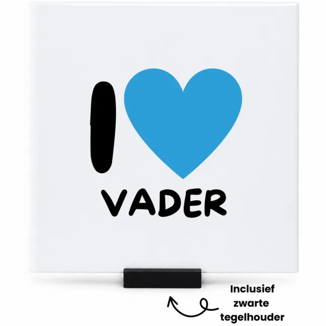 Hacebo I love vader met blauw hart tegeltje met tegelhouder - Vader - Liefste vader - tegeltjes met tekst - Vaderdag cadeautje - Cadeau voor papa - Verjaardag - Geschenk - Cadeau - Gift - spreuktegels - 15x15 CM Wit
