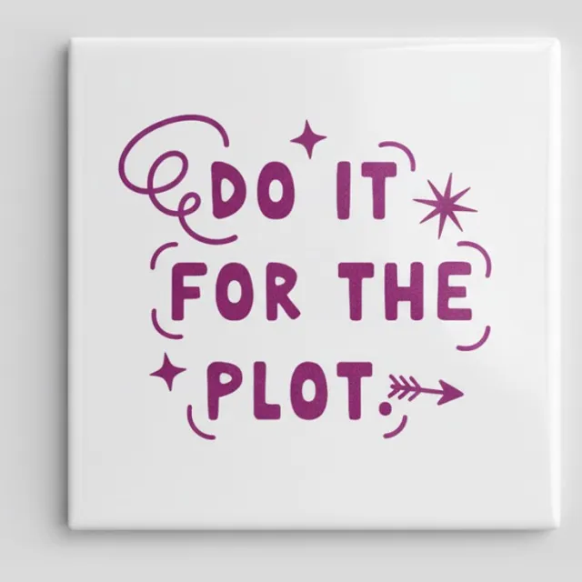 Nevolis Motiverende Tekst Keramische Tegel “Do It for the Plot” – Trendy Typografie Wanddecoratie – 15 × 15 cm Multi Color
