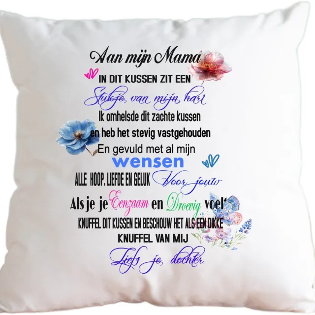 Looster-art&design Bedrukte kussen met spreuk voor dochter - zoon - mama - papa - tekst - troost kussen wit mama