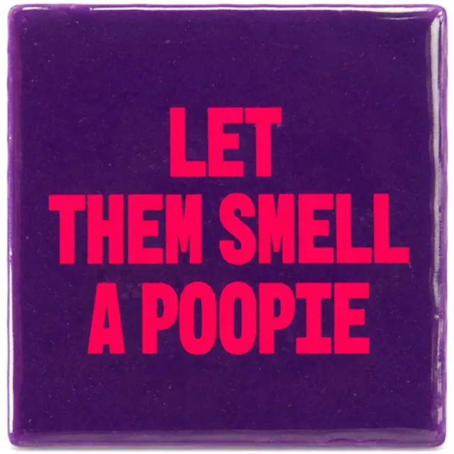 Snoes Tegeltje – Let Them Smell a Poopie – Paars – Grappig Toilet Tegeltje – Humor Cadeau Paars- Neon roze