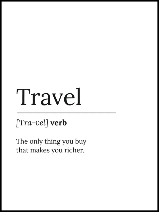Esque Poster Travel Quote - Reizen - 40x30 - Zwart/Wit - Poster met Tekst - Print - Slogan Zwart, Wit
