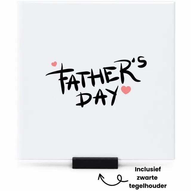 Hacebo Fathers Day in zwart met 2 hartjes tegeltje met tegelhouder - Vader - lieve papa - tegeltjes met tekst - Vaderdag cadeautje - Cadeau voor papa - Verjaardag - Geschenk - Cadeau - Gift - spreuktegels - 15x15 CM Wit