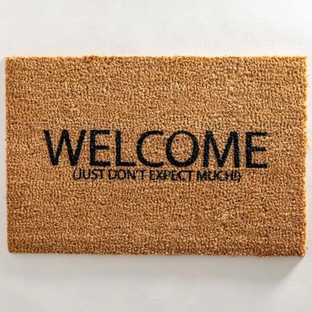 MadDeco deurmat - Welcome just don't expect much - kokosvezel - 60x40 cm zie afbeelding