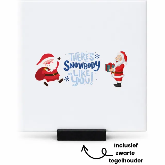 Hacebo Kerst there's snowbody like you tegeltje met tegelhouder - Kerstmis - Kerst beker - tegeltjes met tekst - winter - kerst - christmas - kerst cadeau - spreuktegels - 10.8x10.8 CM Wit