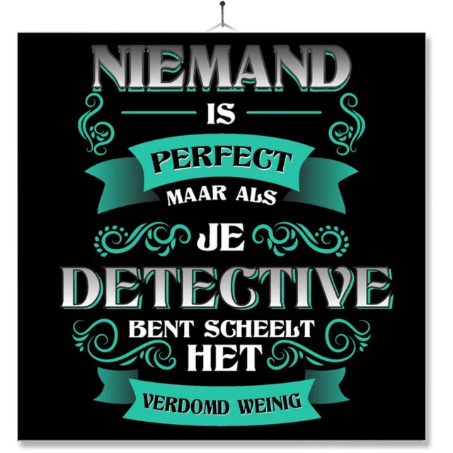 MC Living Tegel Met Opdruk | Kado | Cadeau | Niemand Is Perfect | Beroep | Detective Multi-Color