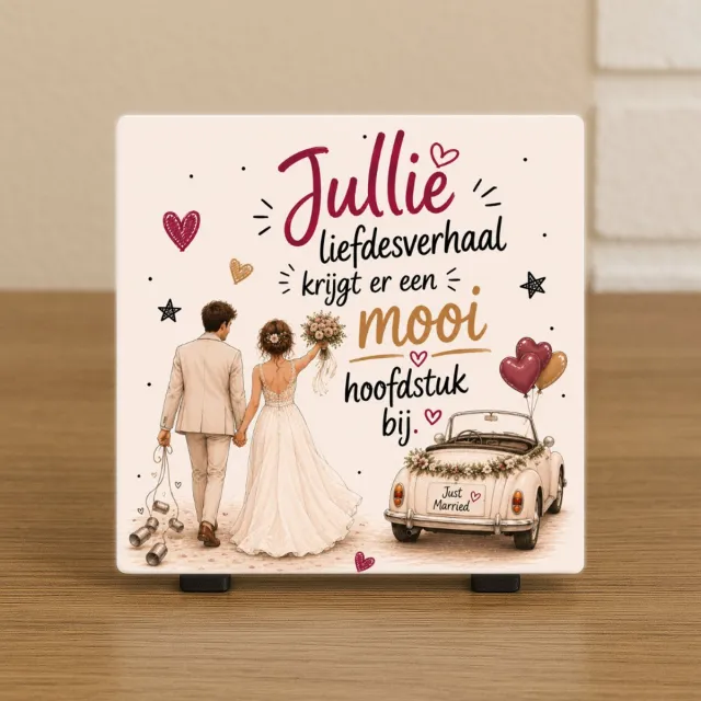 CreaCraft Wenstegeltje "Jullie liefdesverhaal krijgt er een mooi hoofdstuk bij" – Tegeltje met Tekst – Leuk Cadeau voor bruiloft - Trendy nu - Cadeau - Vrienden of Vriendinnen - Familie - Zomaar - Incl standaard - Cadeau idee