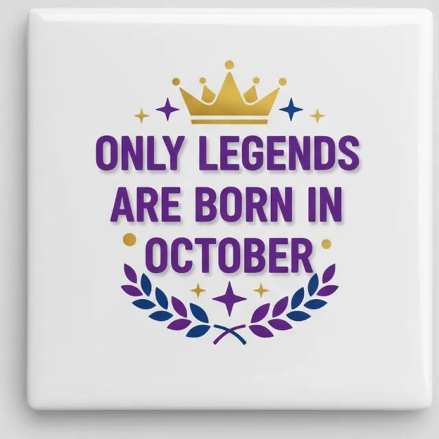 Nevolis “Only Legends Are Born in October” Keramische Tegel met Kroon Design – Verjaardagsquote Wanddecoratie Cadeau – 15 × 15 cm Multi Color
