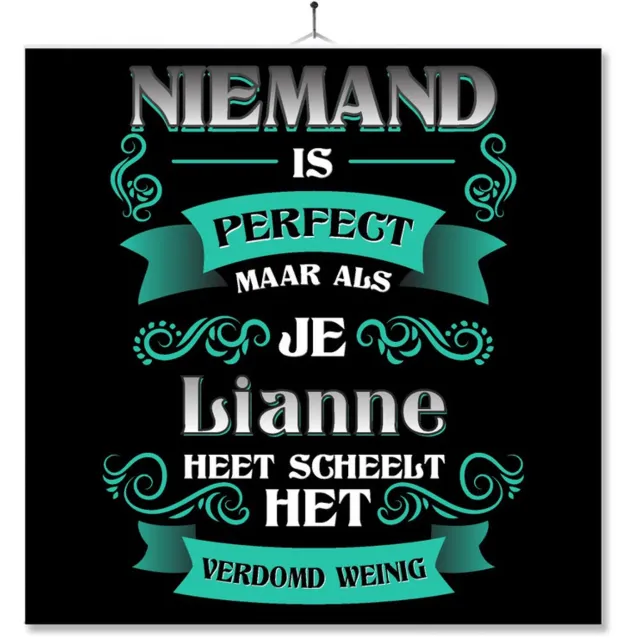 MC Living Tegel Met Opdruk | Kado | Cadeau | Niemand Is Perfect Maar Als Je Lianne Heet Scheelt Het Verdomd Weinig Multi-Color