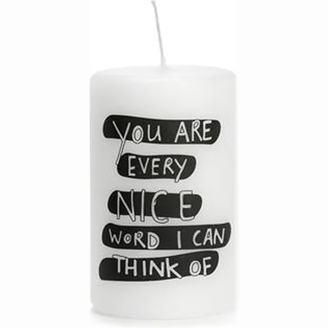 Rustik Lys kaars 6x10 You are evers nice word 2x Wit