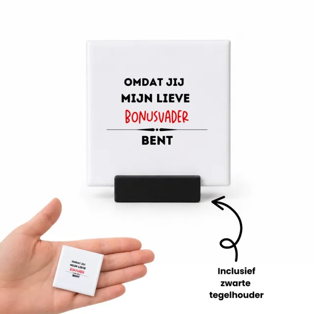 Hacebo omdat jij mijn lieve bonusvader bent tegeltje met tegelhouder - Vader - de liefste bonusvader - tegeltjes met tekst - vader cadeautjes - vaderdag - verjaardag - geschenk - kado - spreuktegels - 4.8x4.8 CM Wit