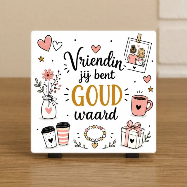 CreaCraft Spreuktegel “Vriendin jij bent goud waard” - Woondecoratie – Cadeau tegeltje – Trendy nu – Vriend(in), Collega, familie – Zomaar – Cadeau – Incl standaard – Wenstegeltje – Cadeau idee