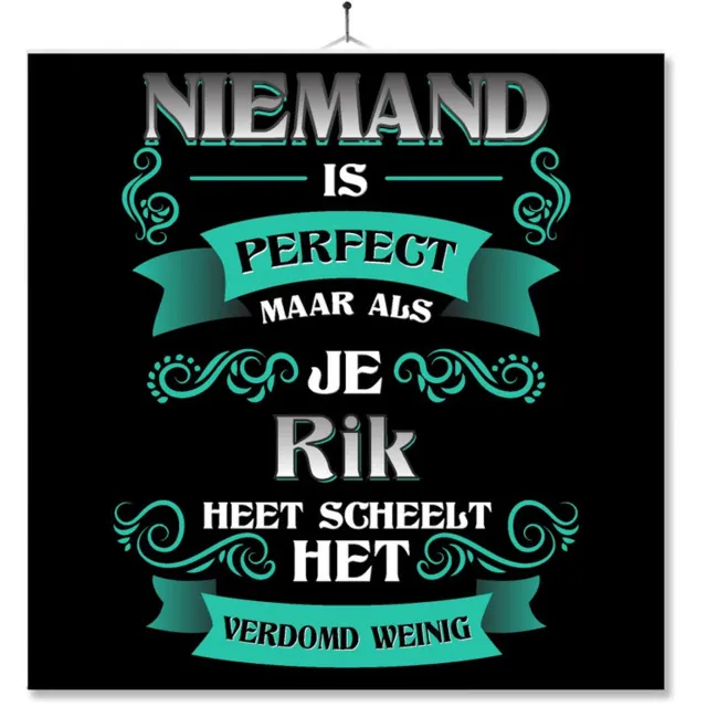 MC Living Tegel Met Opdruk | Kado | Cadeau | Niemand Is Perfect Maar Als Je Rik Heet Scheelt Het Verdomd Weinig Multi-Color