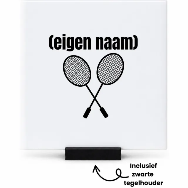 Hacebo 2 badminton rackets met eigen naam tegeltje met tegelhouder - Badminton - badmintonner - tegeltjes met tekst - sport - verjaardag cadeau - kado - geschenk - spreuktegels - 10.8x10.8 CM Wit