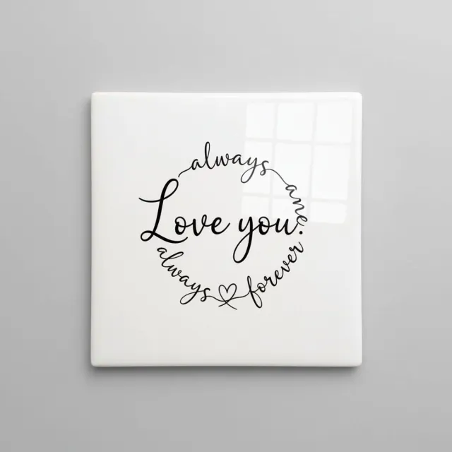 Nevolis Altijd Ik Hou Van Jou Voor Altijd Tekst Tegel – Romantische Minimalistische Woondecoratie – Keramische Tegel 15 x 15 cm Multi Color