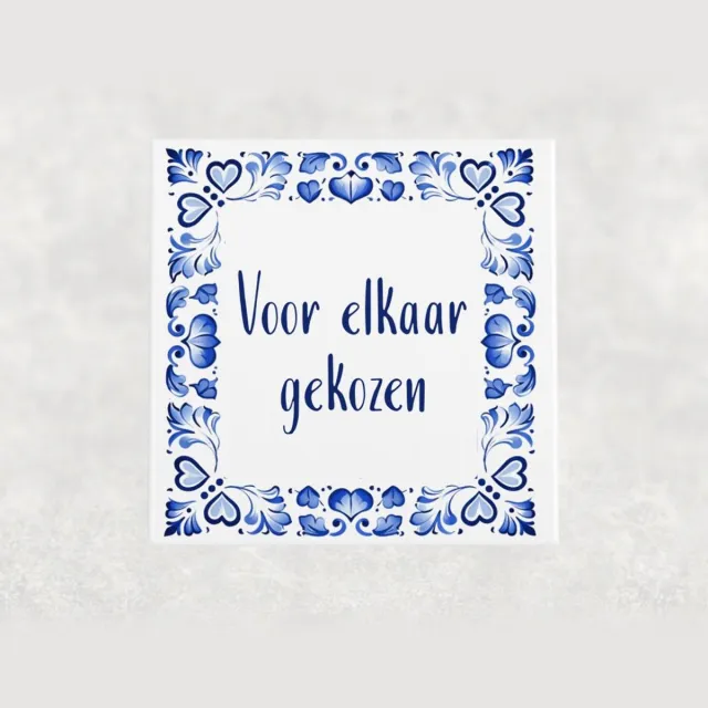Voici Voilà Spreuk tegel 15x15 cm Voor elkaar gekozen Wit met tekst