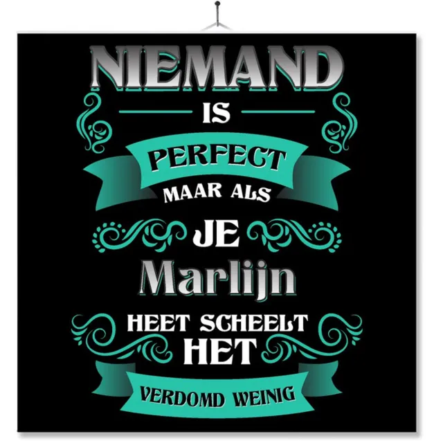 MC Living Tegel Met Opdruk | Kado | Cadeau | Niemand Is Perfect Maar Als Je Marlijn Heet Scheelt Het Verdomd Weinig Multi-Color