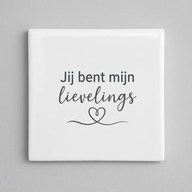 Nevolis Jij Bent Mijn Lievelings Tekst Decoratieve Tegel – Minimalistische Romantische Wanddecoratie – 15 x 15 cm Multi Color