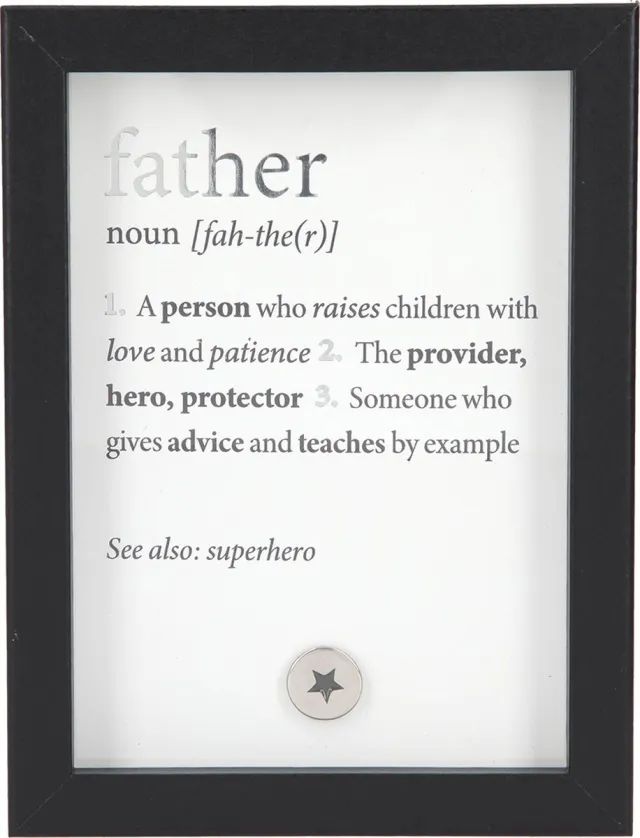 Depesche Fotolijst met Compliment father (noun) A person who raises? Zwart