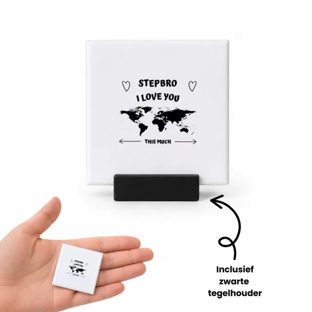Hacebo stepbro I love you this much tegeltje met tegelhouder - Broer - geweldige stiefbroer - tegeltjes met tekst - liefste stiefbroer - verjaardag - cadeau - kado - bedankje - geschenk - spreuktegels - 4.8x4.8 CM Wit