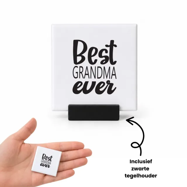 Hacebo Best grandma ever tegeltje met tegelhouder - Oma - oma mama - tegeltjes met tekst - Moederdag - cadeau - verjaardag - Oma - spreuktegels - 4.8x4.8 CM Wit