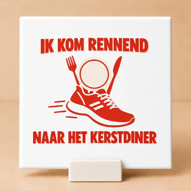 Bedruk King Strakke minimalistische Hardlopers tegen de feestdagenkilo’s Tegel – Motivatiebord voor sportieve kerstliefhebbers - 11 x 11 cm met houder Wit
